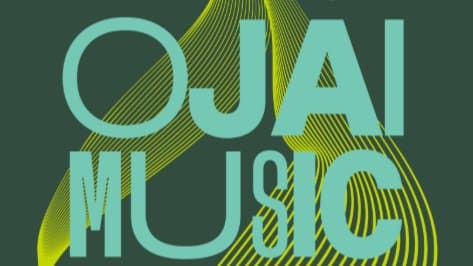2026 OJAI MUSIC FESTIVAL - THURSDAY